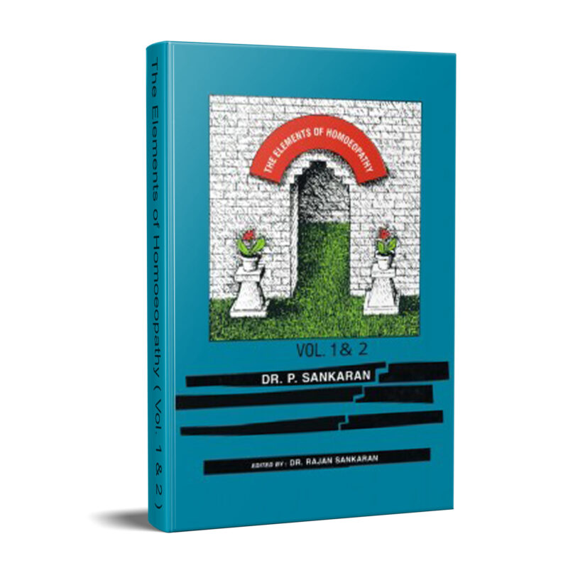The Elements of Homoeopathy ( Vol. 1 & 2 )