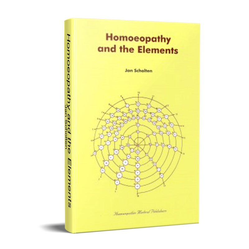 Homoeopathy and the Elements - Jan Scholten